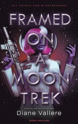 bokomslag Framed on a Moon Trek