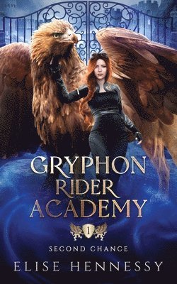 Elise Hennessy - Gryphon Rider Academy 1, Häftad