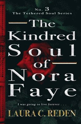 The Kindred Soul of Nora Faye 1