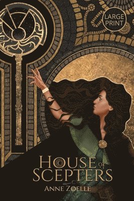 House of Scepters - Large Print Paperback
