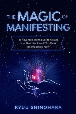 Ryuu Shinohara - Magic of Manifesting, Häftad