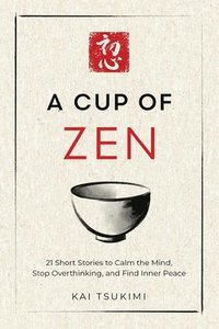 bokomslag Cup of Zen