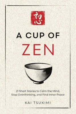 bokomslag Cup of Zen