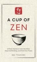 bokomslag A Cup of Zen