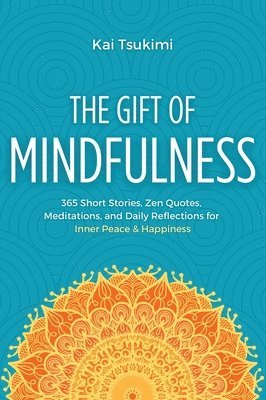 Gift of Mindfulness