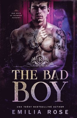 Emilia Rose - The Bad Boy, Häftad