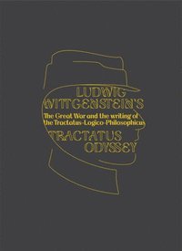 bokomslag Ludwig Wittgenstein's Tractatus Odyssey