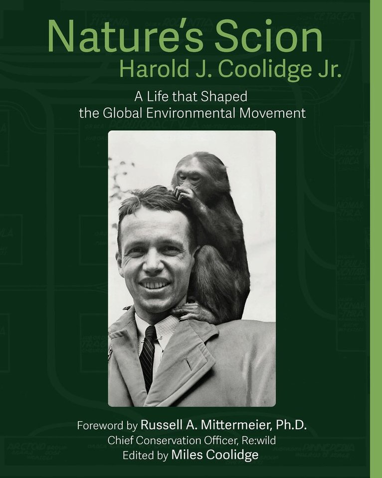 Harold J. Coolidge, Miles Coolidge - Nature's Scion, Häftad