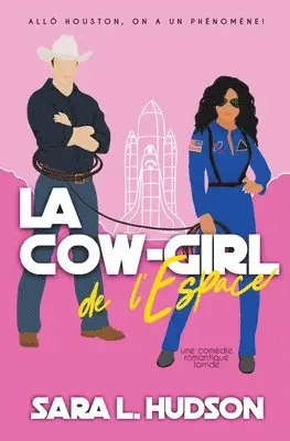 Sara L Hudson - Cow-girl de l'Espace, Häftad. Tillgänglighet: Lägg i varukorg