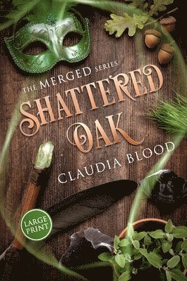 Shattered Oak 1