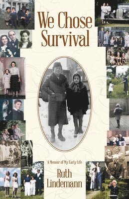 bokomslag We Chose Survival