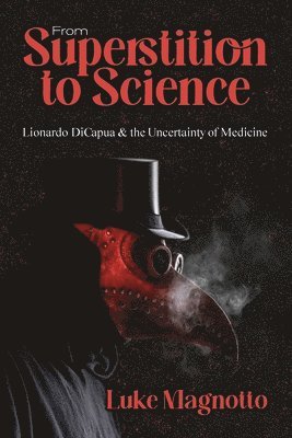 From Superstition to Science