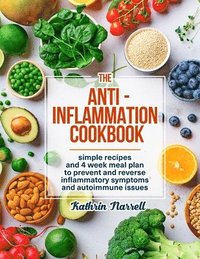 bokomslag The Anti-Inflammation Cookbook