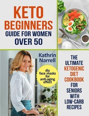 Keto Beginners Guide For Women Over 50 1