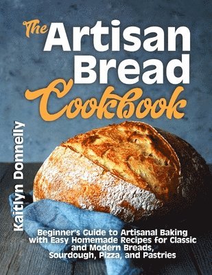 The Artisan Bread Cookbook 1