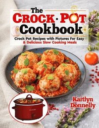 bokomslag The CROCKPOT Cookbook