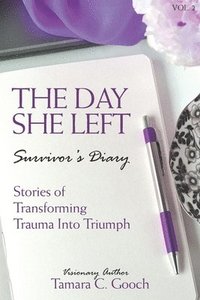 bokomslag The Day She Left Survivor's Diary