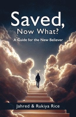 Saved, Now What? 1