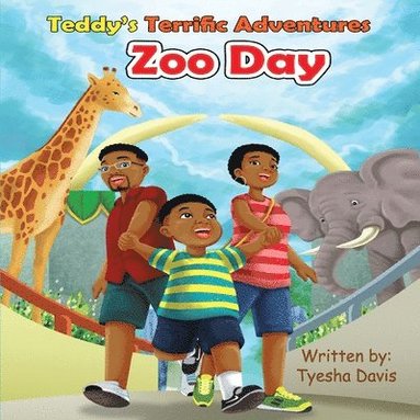 Tyesha Davis - Teddy's Terrific Adventures, Häftad