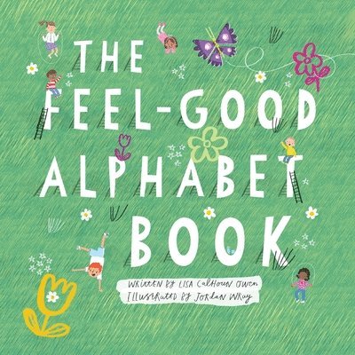 Feel-Good Alphabet Book