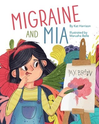 Migraine and Mia 1