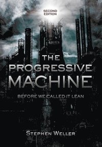 bokomslag The Progressive Machine