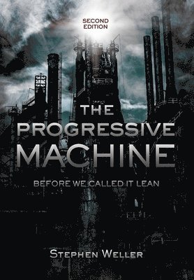 The Progressive Machine 1