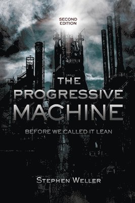 bokomslag The Progressive Machine