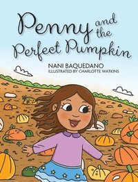 bokomslag Penny and the Perfect Pumpkin