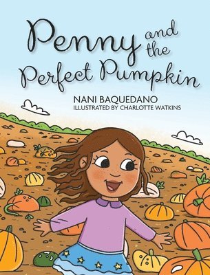 Penny and the Perfect Pumpkin 1