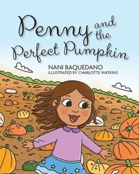 bokomslag Penny and the Perfect Pumpkin