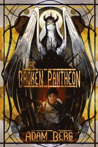 bokomslag The Broken Pantheon