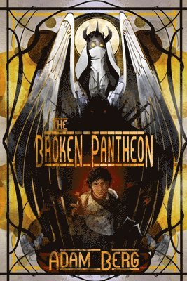 Adam Berg - The Broken Pantheon, Häftad
