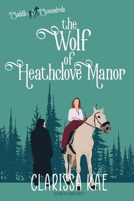 The Wolf of Heathclove Manor 1
