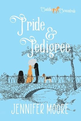 Jennifer Moore - Pride & Pedigree, Häftad