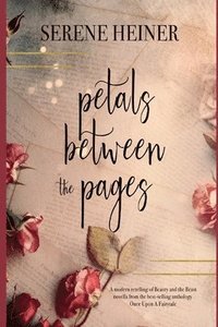 bokomslag Petals Between the Pages
