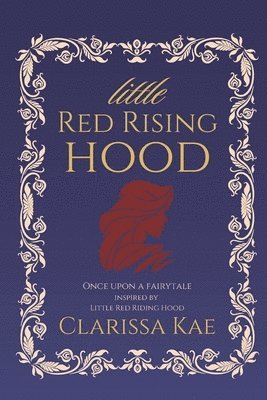 Clarissa Kae - Little Red Rising Hood, Häftad