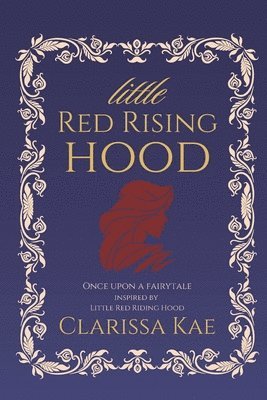 Little Red Rising Hood 1