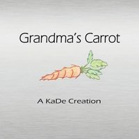 bokomslag Grandma's Carrot