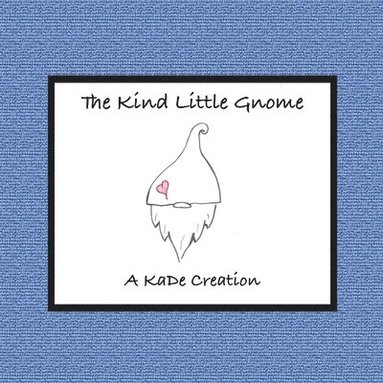 bokomslag Kind Little Gnome