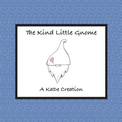 The Kind Little Gnome 1