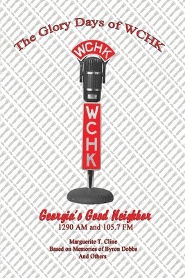 bokomslag Glory Days of WCHK