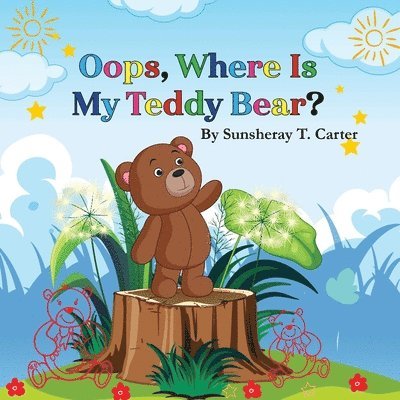 Oops, Where Is My Teddy Bear? 1