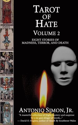 Antonio Simon - Tarot of Hate, Volume 2, Häftad