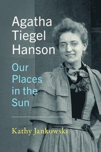bokomslag Agatha Tiegel Hanson