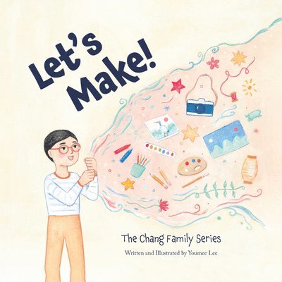Youmee Lee - Let's Make!: The Chang Family Series Board Book, Kartonnage