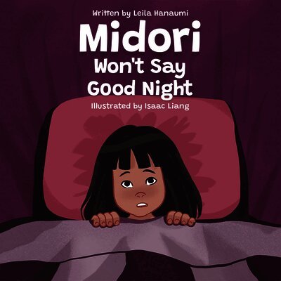 Leila Hanaumi - Midori Won't Say Good Night: The Midori Series, Kartonnage