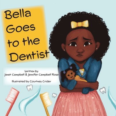 Bella Goes to the Dentist 1