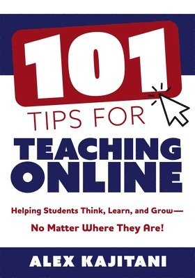 bokomslag 101 Tips for Teaching Online