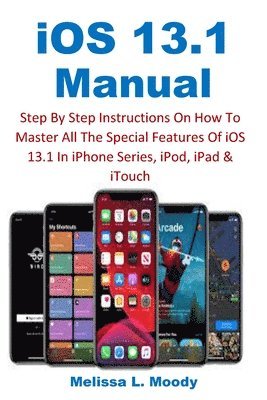 bokomslag iOS 13.1 Manual